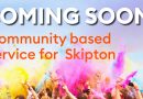 Our new community based service is launching in Skipton
